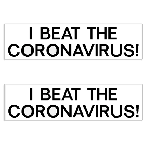 "I Beat The Coronavirus" Decal / Bumper Sticker (Set of 2) 